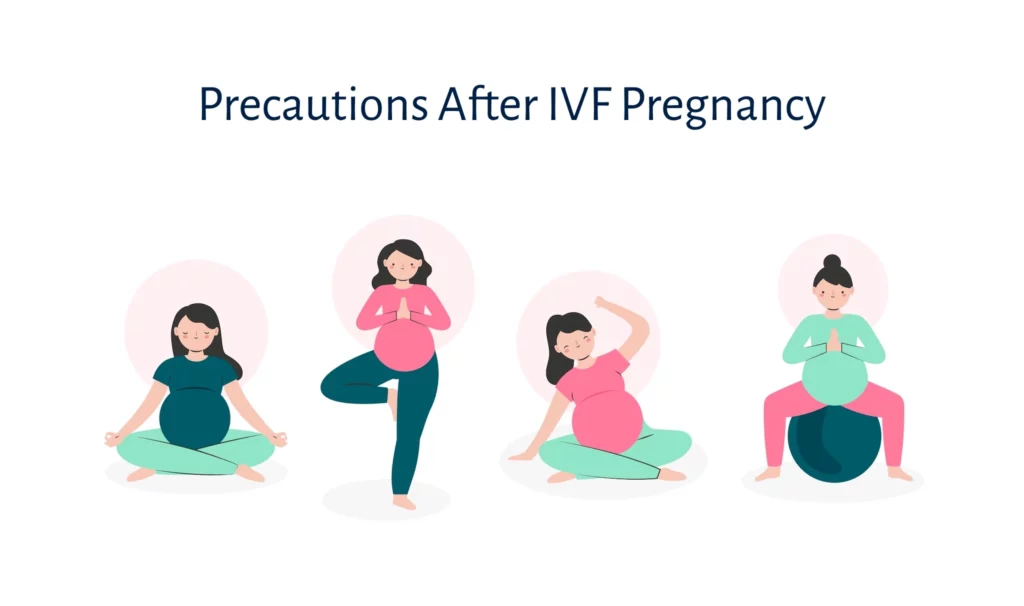 Precautions after IVF Pregnancy
