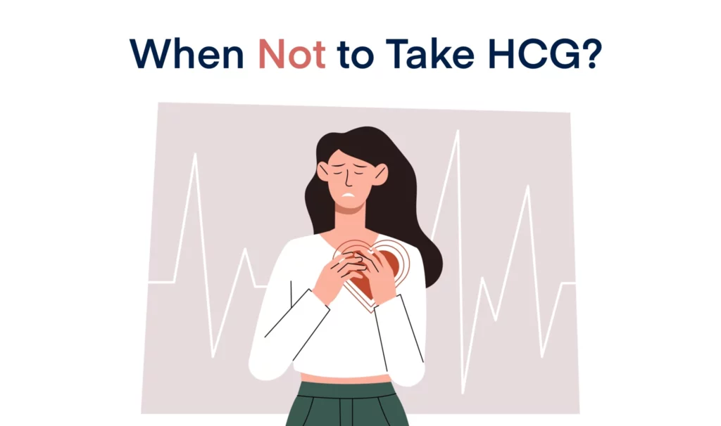 When not to Take hCG