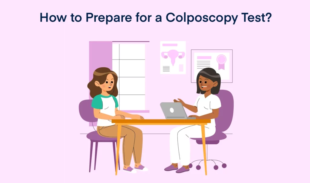 How to Prepare for a Colposcopy Test